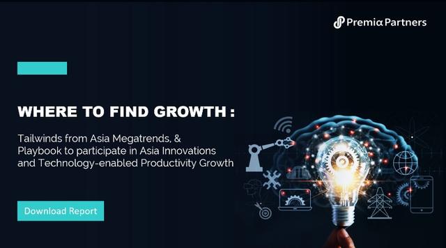 Where to find growth: Tailwinds from Asia Megatrends, and Playbook to participate in Asia Innovations and Technology-enabled Productivity Growth 